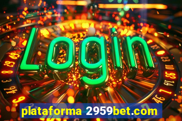 plataforma 2959bet.com